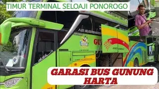 GARASI BUS GUNUNG HARTA TIMUR TERMINAL SELOAJI PONOROGO//Ponorogo-bogor.