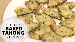 Baked Tahong - Cheesy Buttered Garlic Tahong Recipe