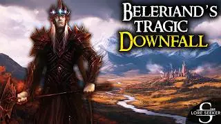 The COMPLETE History of Beleriand | Tolkien Explained