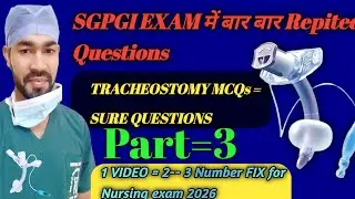 SGPGI Nursing Officer | Tracheostomy MCQs Asked Again & Again 🔐 points #3 #nursingexam