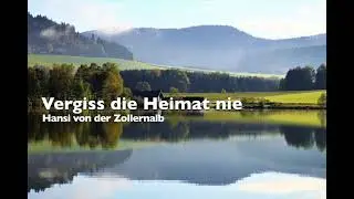 Vergiss die Heimat nie