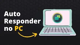 Como Usar O aplicativo Autoresponder-WA no Computador
