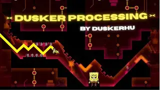 Dusker Processing 100% | SILENT QUANTUM PROCESSING | Geometry Dash