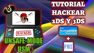 HACKEAR TODAS las 3DS (Versión 11.14) con USM. LEED DESCRIPCION. Tutorial Completo