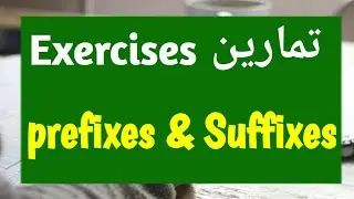 Prefixes and Suffixes Exercise , Women and Power 2 bac