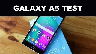 Samsung Galaxy A5 Test - par Phonandroid.com