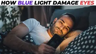 How blue light damage eyes | How Mobile And Computer Screens Can Damage Your Eyes?