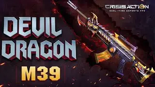 💠 #31 Crisis Action – Rank with [Devil Dragon M39] 🔥
