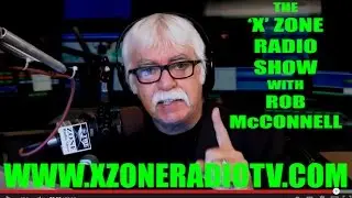 The 'X' Zone Radio Show with Rob McConnell - Guest: Judi Vitale