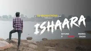 ISHAARA &ndash; Beyond Ending | A GS Productions Short Film