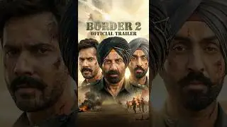 Border 2 (2025) Fanmade Trailer | Sunny Deol Is Back! 🔥 बॉर्डर