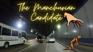 Kanto-tejero’s Mixed Vlog 🎬 The The Manchurian Candidate
