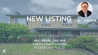 FOR SALE! 4842 Royal Oak Ave | Geoff Jarman Personal Real Estate Corporation | Burnaby Realtor&reg;