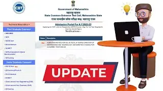 MBA/MMS Admissions 2022 Starting Soon - CET CELL Website Updated | MH-CET Engineering CAP Update