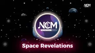 Space Revelations | Ethereal Pop Electronic Music | No Copyright Music