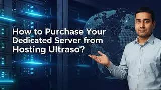 How to Purchase a Dedicated Server from Hosting Ultraso?