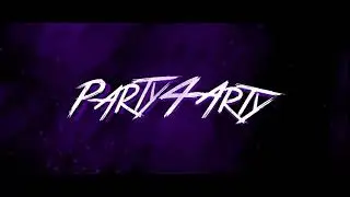 ИНТРО для канала party4arty
