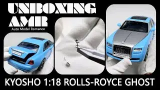 Rolls Royce Ghost  / 1:18 KYOSHO car model / 4k video by Auto Model Romance (AMR)