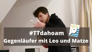 TTdahoam: Gegenl&auml;ufer mit Leo und Matze