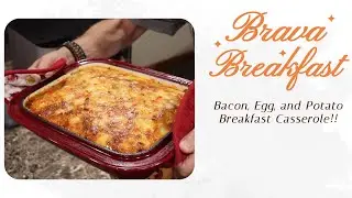 Easy Brava Bacon, Egg, and Potato Breakfast Casserole Recipe - Perfect for Any Occasion!