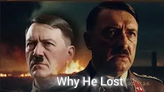Why Hitler Lost World War 2 | The Real Reasons Explained