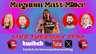 Get ready for RIDICULOUS! Magnum Matt Miller joins us live