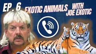 Hot Tea No Sugar #6: Exotic Animals with Joe Exotic
