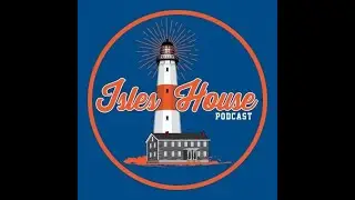 Isles House ep 13. Barzy Blues