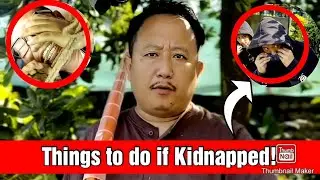Things to do If Kidnapped| nagamese funny video #dreamzunlimited 