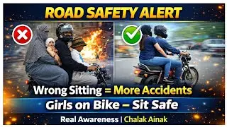 Road safety Awareness for laddies and Wrong sitting posture behind the bike Riders