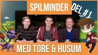 SPILMINDER MED ALEXANDER HUSUM & TORE LEHMANN | SPYRO DEL 1/2