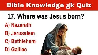 General Bible Knowledge Questions and Answers With Pictures