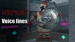 Matron all voice lines [Dark Deception chapter 4]