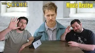 The Score (2001) - A HIDDEN GEM OR JUST ANOTHER HEIST FLICK?
