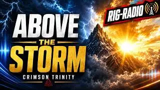 Above the Storm | Crimson Trinity Official Video
