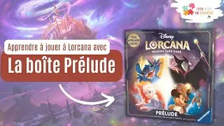 Prélude de Lorcana pour apprendre à jouer : faut-il l'acheter ou l'offrir ?