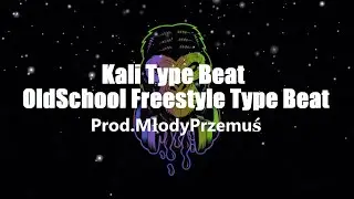 [FREE] Kali Type Beat | OldSchool Freestyle Type Beat 2021