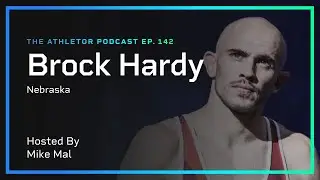 Brock Hardy | Athletor Podcast | Ep. 142
