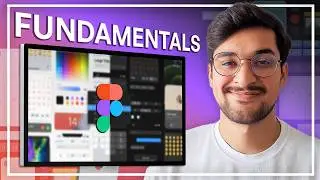 Figma Fundamentals Tutorial: Learn the Basics Fast