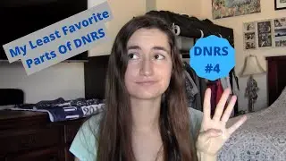 DNRS #4 - My Least Favorite Parts Of DNRS
