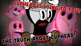 Is cuphead LYING to you?! #BoycottCuphead