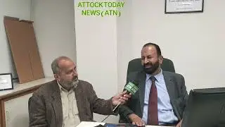 Area Manager Bank Al Habib Limited Malik Said Muhammad gave a special interview to Attock Today News