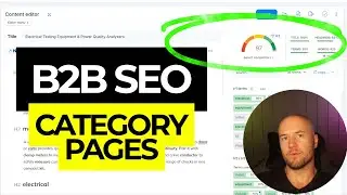 How To Optimize Category Pages for High-Value Leads (B2B SEO Audit)
