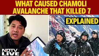 Uttarakhand Tragedy | Chamoli Avalanche Horror: How The Avalanche Hit Uttarakhand District