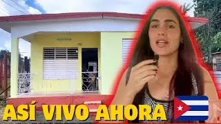 Así estoy viviendo ahora en Cuba | Mi realidad actual
