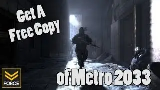 The Force Feed - Get Your Free Copy of Metro 2033
