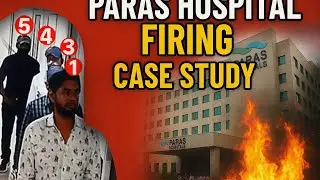 Bihar Paras Hospital Firing Case Study || Chandan Mishra | Bihar 