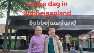 Een leuke dag in Bobbejaanland