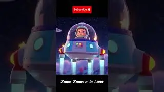Zoom Zoom a la Luna 🎶 | Canciones Infantiles en Espa&ntilde;ol para Beb&eacute;s y Ni&ntilde;os