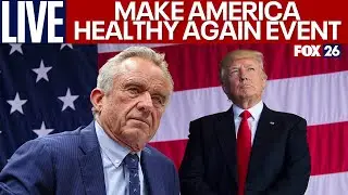 LIVE: Make America Healthy Again event with Trump, RFK Jr. | FOX 26 Houston